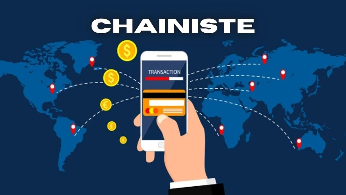 Understanding Chainiste